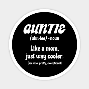 Retro Funny Auntie Bestie Fun Aunt Cool Mother Family Mom and Aunt Day Magnet